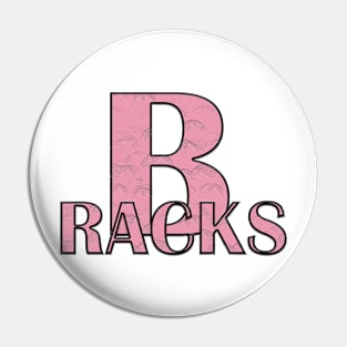 B Racks Pin