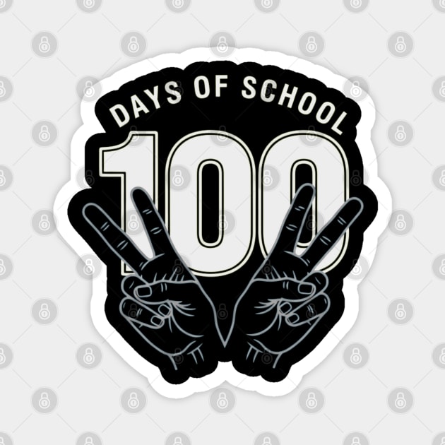 Peace Out 100 Days of School Funny Teacher Student Gift Magnet by OUTFITPAW