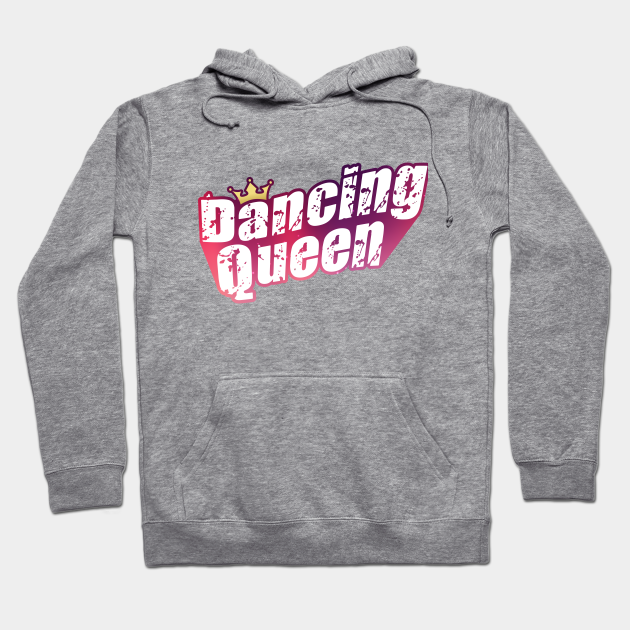 dancing queen hoodie