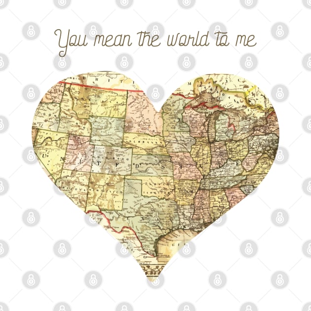 You Mean the World to Me Romantic Love Saying for Valentines or Anniversary by mschubbybunny