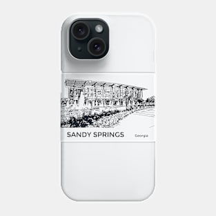 Sandy Springs Georgia Phone Case