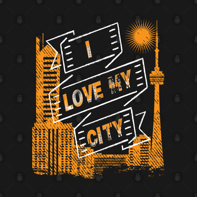 I Love My City by anbartshirts