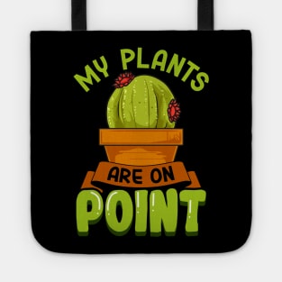 My Plant Are On Point | Funny Cacti Gift | Cute Cactus Lover Tote