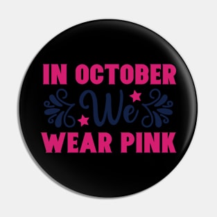 October Pink Pin