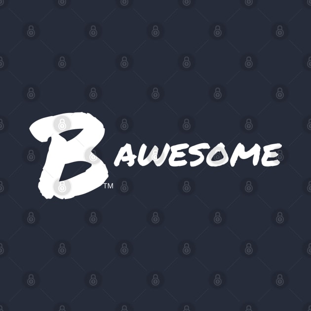 B Awesome by B