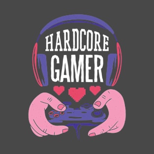 Hardcore Gamer T-Shirt