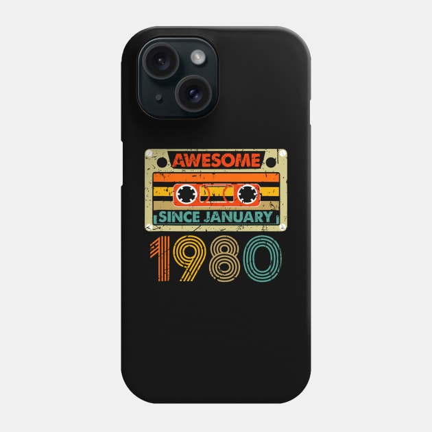 Awesome Since January 1980 44 Years Old 44th Birthday Phone Case by rhazi mode plagget