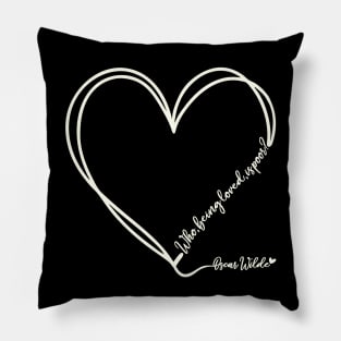 Oscar Wilde's love quote design in ivory Pillow