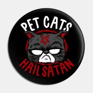 Pet Cats Hail Satan I Occultist Pentagram Cat graphic Pin