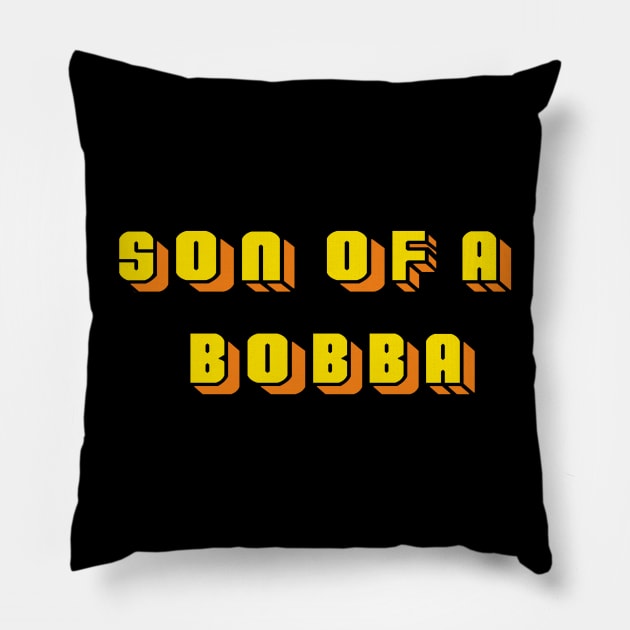 Son of a Bobba Pillow by kooarla