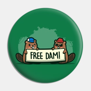 Cute Funny Kawaii Beaver Original Clever Freedom Protest Gift For Beaver Lovers Pin