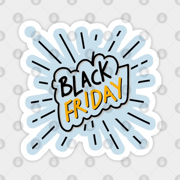 Black Friday Magnet by BlackRose Store