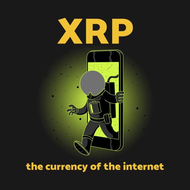 XRP the currency of the internet by Tshirtguy