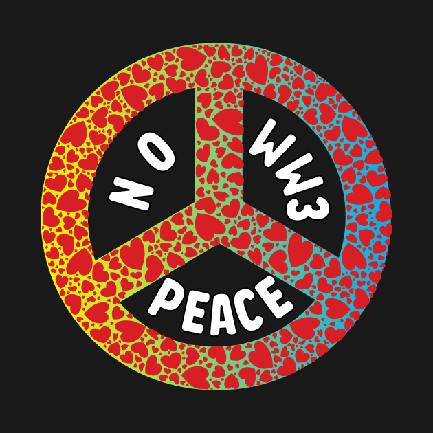 WW3 PRAYING FOR PEACE RED HEART PEACE SYMBOL DESIGN by KathyNoNoise