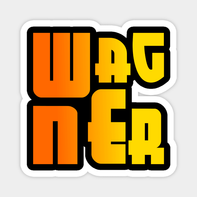 Wagner, name, typography Magnet by Furashop