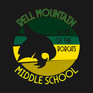 BMMS  - Home of the Bobcats T-Shirt