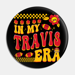 In My Travis Era Funny Swiftie Pin