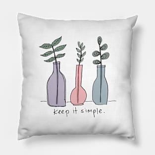 Keep It Simple Pillow