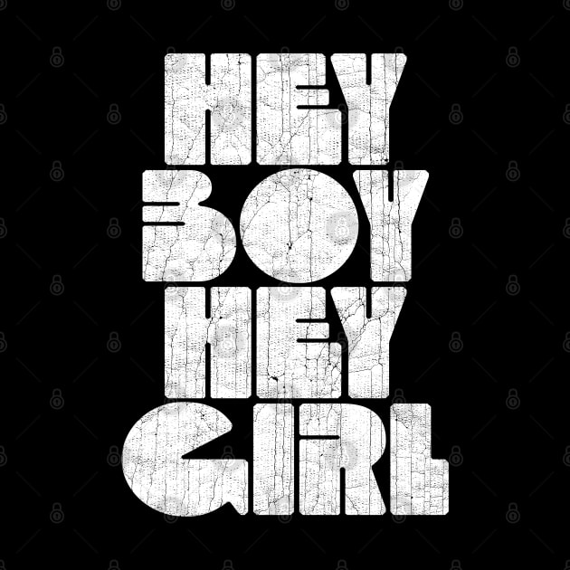 Hey Boy, Hey Girl by unknown_pleasures