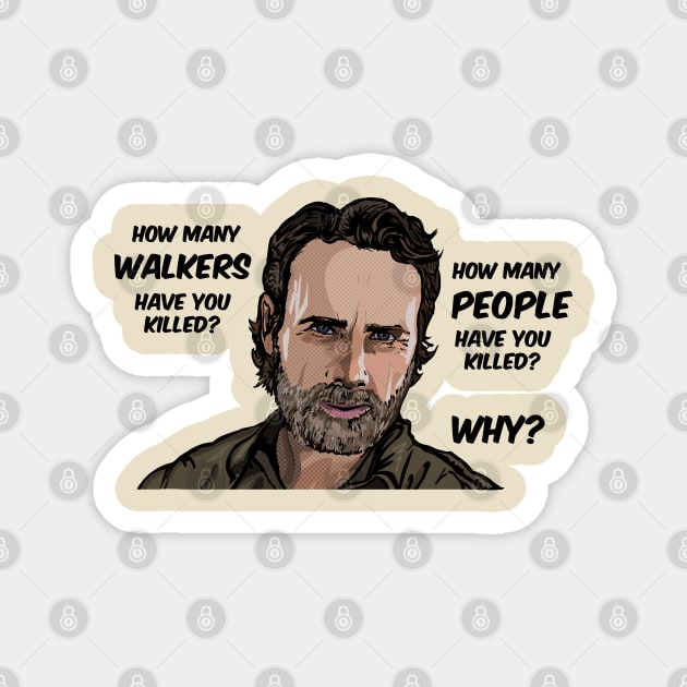 Rick Grimes 3 questions Magnet by FanboyMuseum