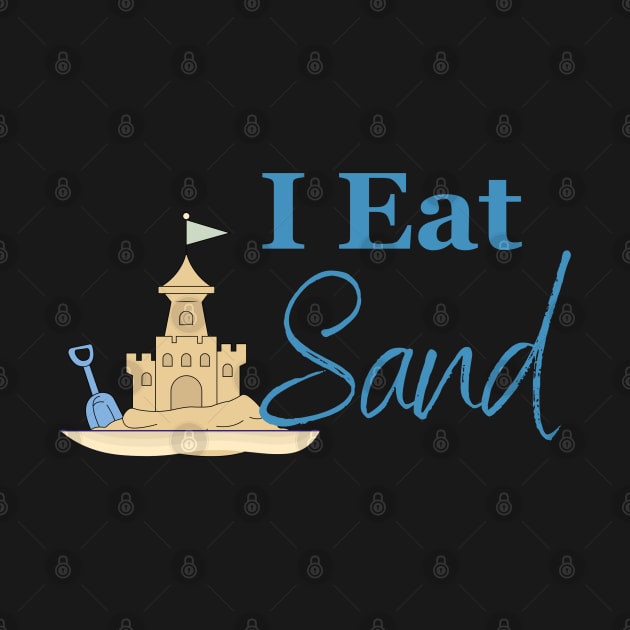 I Eat Sand by designfurry 