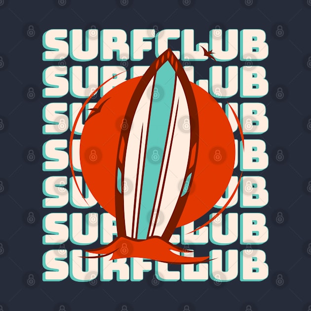 Surfclubbing - Summer Beach Vacation Surf Club by vystudio