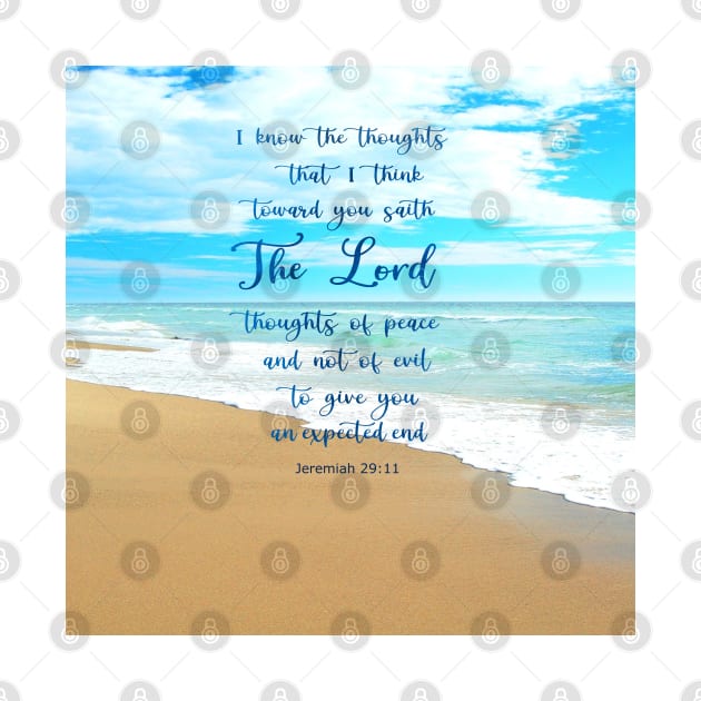 Jeremiah 29:11, Gods Plan of Peace and Hope -  Bible Verse Scripture with Beach Scene of sand waves and sky by Star58