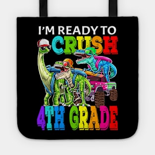 I'm Ready To Crush 4th Grade Monster Truck Dinosaur Back To School Tote