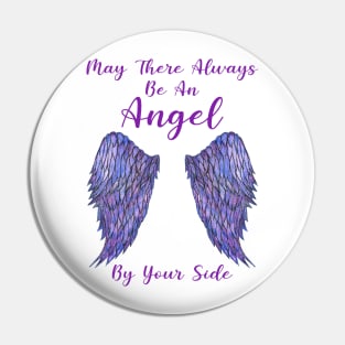 May There Always Be An Angel Beside You - Purple Angel Wings Pin