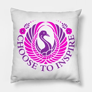 Choose to Inspire pink theme Pillow