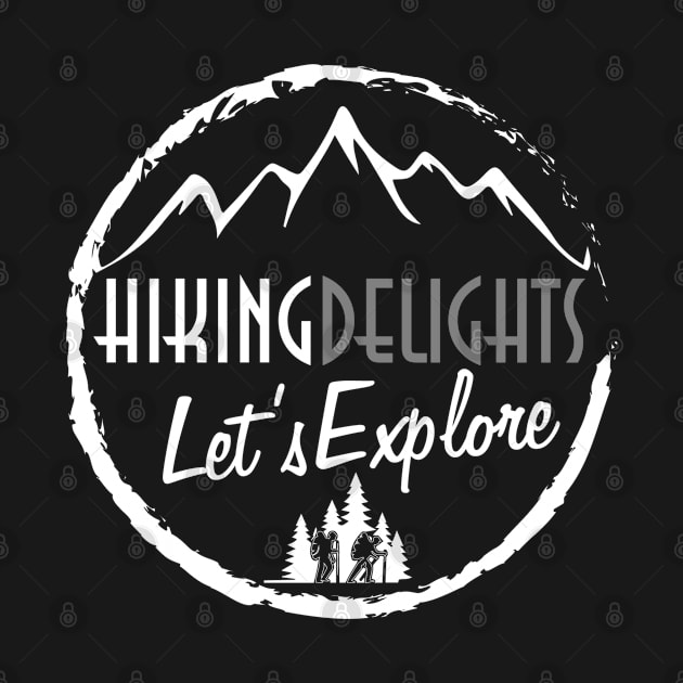 Hiking Delights Let's Explore by abbyhikeshop