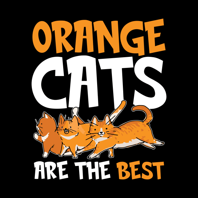 Orange Cats are The Best by maxcode