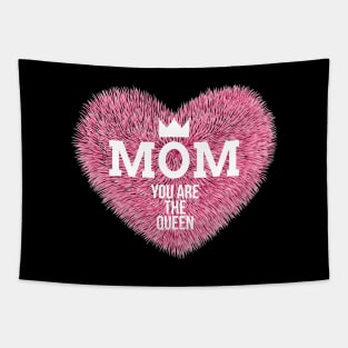 Womens Mom you are The Queen Tapestry