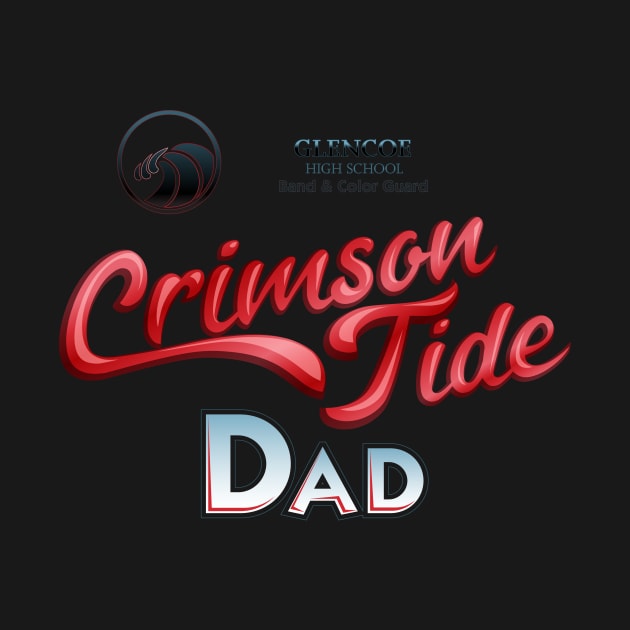 Crimson Tide Dad by GlencoeHSBCG