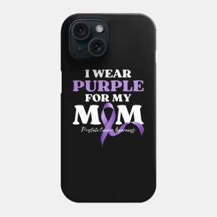 I Wear Purple for my Mom Cancer Awareness Phone Case