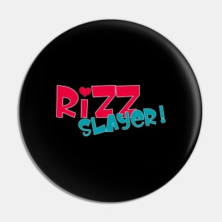 Rizz Slayer, Retro style Pin