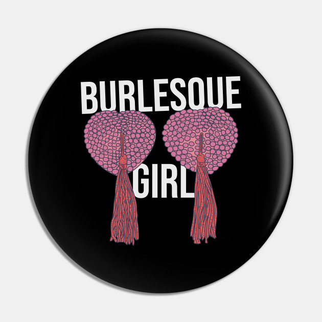 Burlesque - Burlesque Girl Text - Nipple Tassels - Burlesque - Sticker