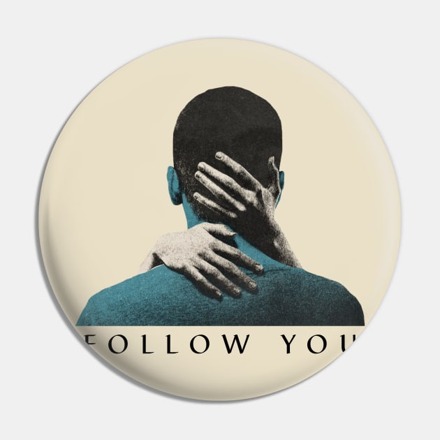 Follow You Pin by The Inspire Cafe