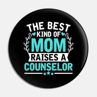 The Best Kind of Mom Raises a COUNSELOR Pin