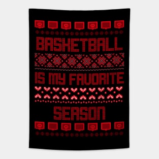 basketball is my favorite season Tapestry