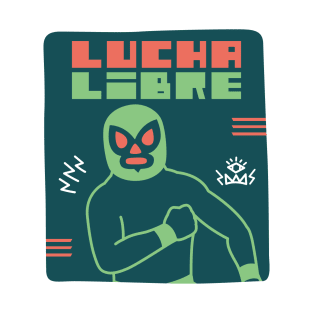 LUCHA LIBRE#120 T-Shirt