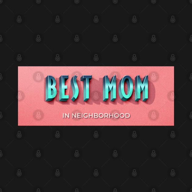 Best Mom by argobel13