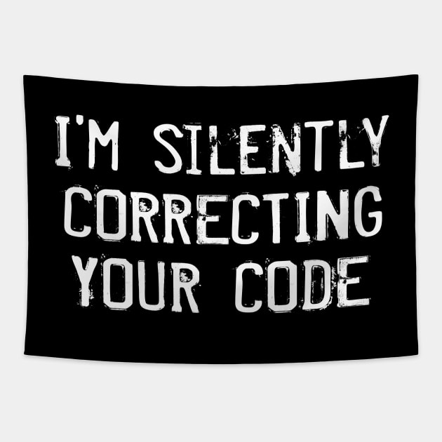 Funny Programmer Software Developer Coder Gift Tapestry by Kuehni