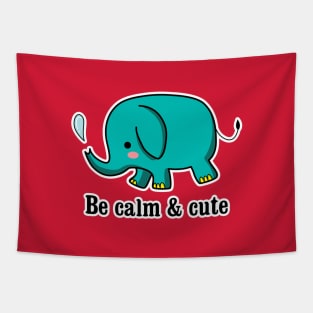 Be calm & cute Tapestry