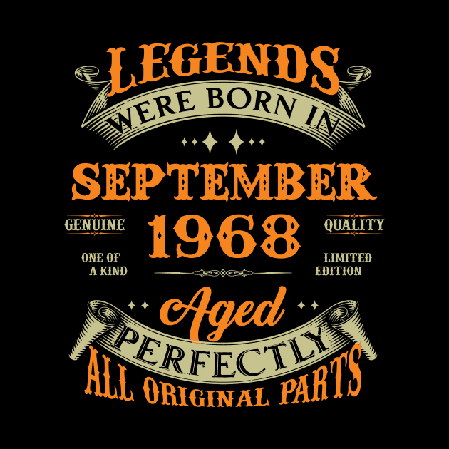 55th Birthday Gift Legends Born In September 1968 55 Years Old by super soul