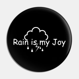 Rain is my joy Pin