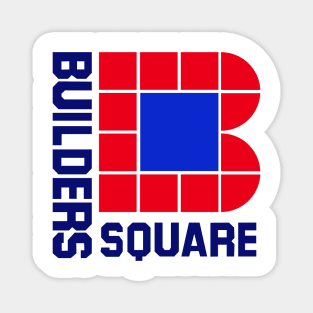 Builders Square Home Store Magnet