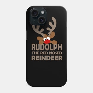 rudolph reindeer Phone Case