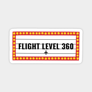 Flight Level 360 Magnet