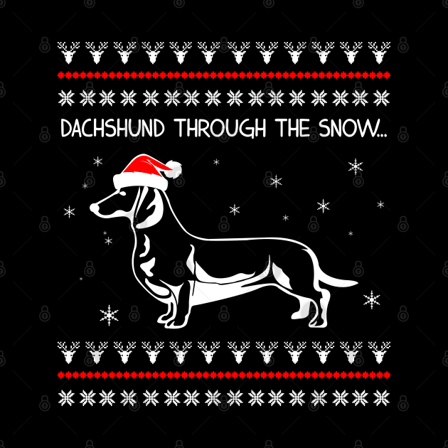 Dachshund Through The Snow Ugly Christmas by RobertDan